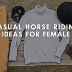 Casual Horse Riding Outfit Ideas for Female